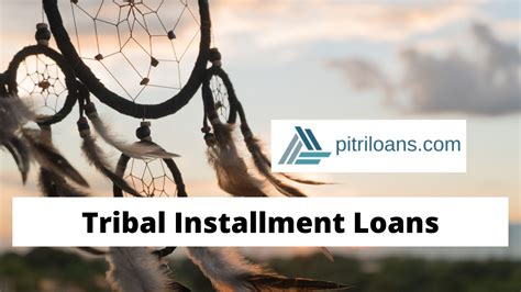 Tribal Lenders Offering Installment Loans